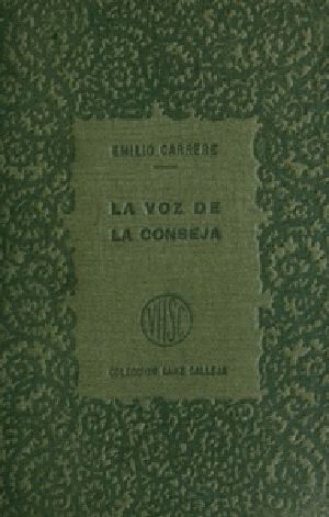 [Gutenberg 40827] • La voz de la conseja, t.1 / Selección de las mejores novelas breves y cuentos de los más esclarecidos literatos